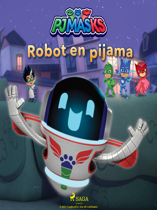 Title details for Héroes en Pijamas: Robot en pijama by eOne - Wait list